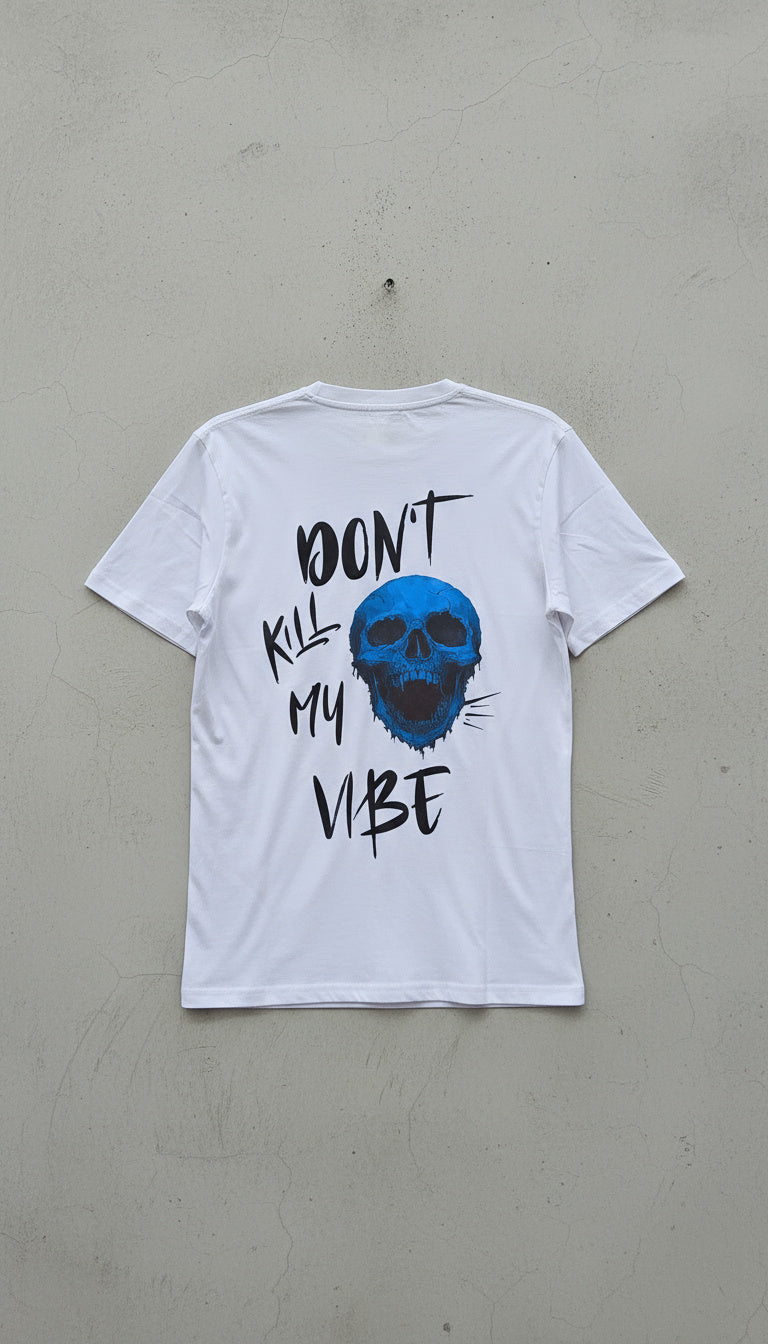 Don’t Kill My Vibe (Hybrid Print)